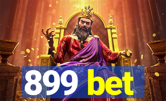 899 bet